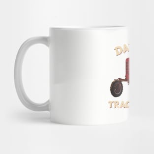 Daddy's tractor girl Mug